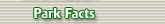 Park Facts